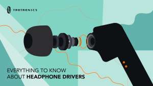 Everything You Need to Know About Headphone Drivers | TaoTronics Blog