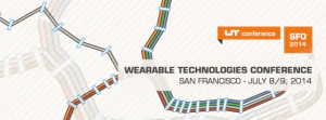Wearable Technologies Conference Coming to San Francisco in July 6