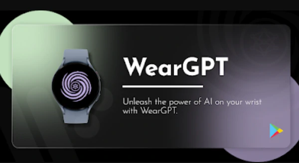 WearGPT brings ChatGPT to the wrists of Wear OS users 52 WearGPT brings ChatGPT to the wrists of Wear OS users 50