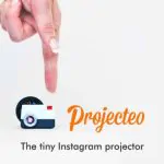 Projecto is the Instagram projector that fits in your pocket 5